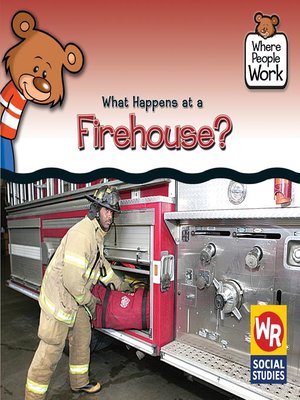 cover image of What Happens at a Firehouse?